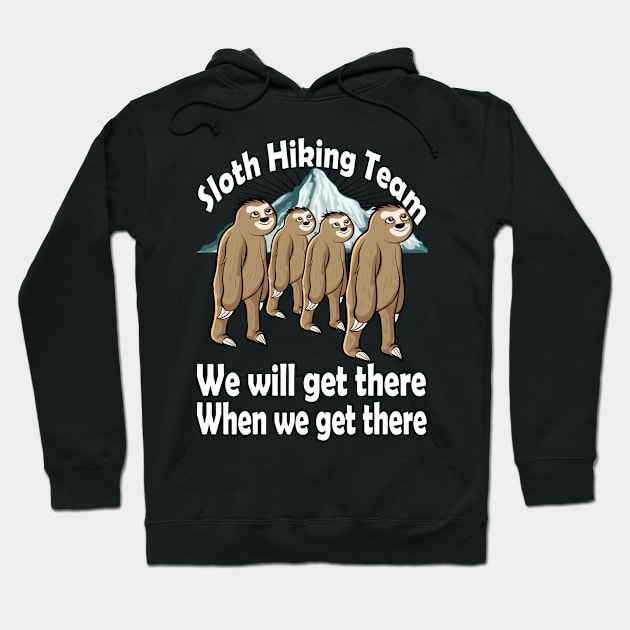 Sloth Hiking Team Hoodie by Jackys Design Room